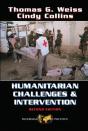 Humanitarian Challenges And Intervention - Preview