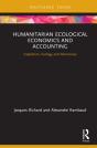 Humanitarian Ecological Economics And Accounting - Preview