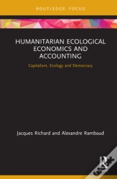 Humanitarian Ecological Economics And Accounting