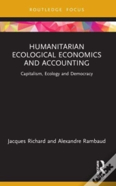 Humanitarian Ecological Economics And Accounting