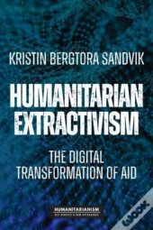 Humanitarian Extractivism
