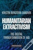 Humanitarian Extractivism