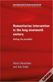 Humanitarian Intervention In The Long Nineteenth Century