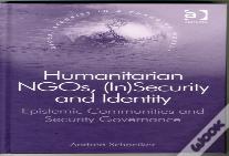 Humanitarian Ngos, (In)Security And Identity