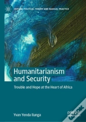 Humanitarianism And Security