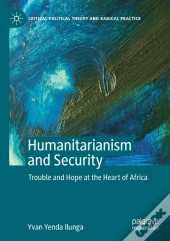 Humanitarianism And Security