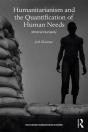 Humanitarianism And The Quantification Of Human Needs - Preview