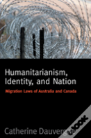 Humanitarianism, Identity, And Nation