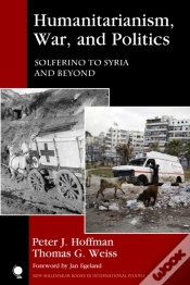 Capa do artigo Humanitarianism, War, And Politics