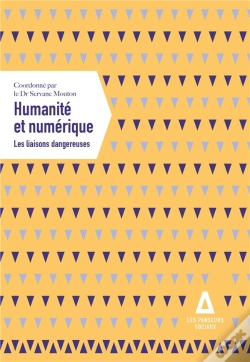 Capa do artigo Humanité Et Numérique : Les Liaisons Dangereuses
