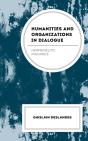 Humanities And Organizations In Dialogue - Preview