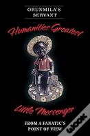 Humanities Greatest Little Messenger