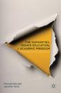Humanities, Higher Education, And Academic Freedom - Preview