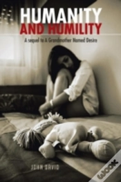 Capa do artigo Humanity And Humility: A Sequel To A Grandmother Named Desire