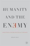 Humanity And The Enemy