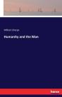 Humanity And The Man - Preview