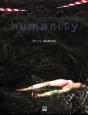 Humanity - Preview