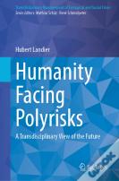Humanity Facing Polyrisks