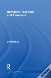 Humanity, Freedom And Feminism