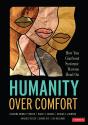 Humanity Over Comfort - Preview