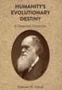 Humanityâ€™S Evolutionary Destiny - Preview