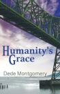 Humanity'S Grace: A Linked Collection Of - Preview