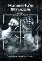 Humanity'S Struggle - Preview