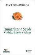 Humanizar a Saúde
