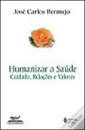 Capa do artigo Humanizar a Saúde