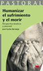 Humanizar El Sufrimiento Y El Morir - Preview