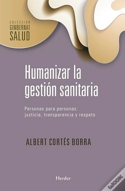 Capa do artigo Humanizar La Gestion Sanitaria
