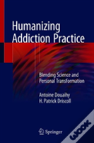 Humanizing Addiction Practice