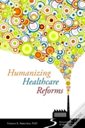 Capa do artigo Humanizing Healthcare Reforms