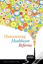 Capa do artigo Humanizing Healthcare Reforms