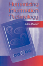 Humanizing Information Technology - Preview