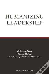 Humanizing Leadership
