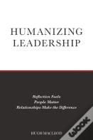 Humanizing Leadership
