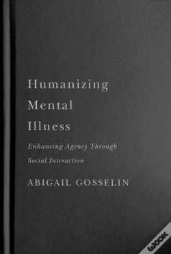 Capa do artigo Humanizing Mental Illness