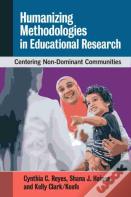 Humanizing Methodologies In Educational Research