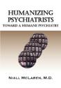Humanizing Psychiatrists - Preview