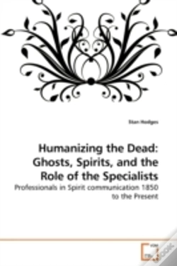 Capa do artigo Humanizing The Dead: Ghosts, Spirits, An