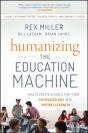 Humanizing The Education Machine - Preview