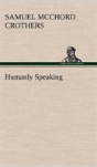 Humanly Speaking - Preview