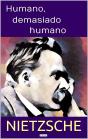 Humano, Demasiado Humano - Preview