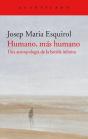 Humano, Más Humano - Preview