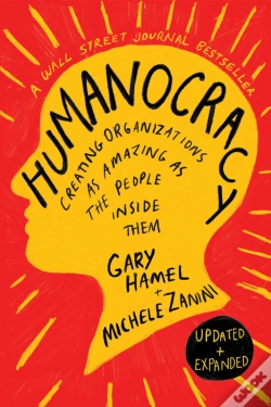 Capa do artigo Humanocracy, Updated And Expanded