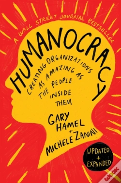 Capa do artigo Humanocracy, Updated And Expanded