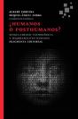 Humanos o Posthumanos? - Preview