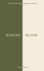 Humans Bloom - Preview