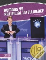 Humans Vs. Artificial Intelligence